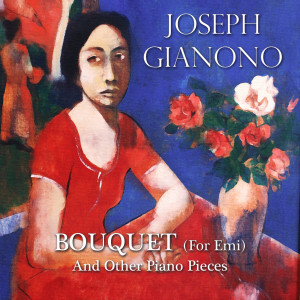 收聽Joseph Gianono的Italian Piano Music Suite I: La Bella, Bella, Bella Signorina歌詞歌曲