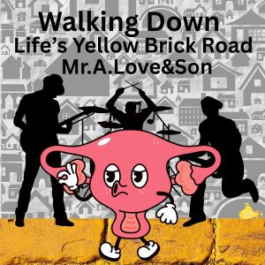 收聽Mr.A.Love的Walking Down Life's Yellow Brick Road (feat. Que)歌詞歌曲