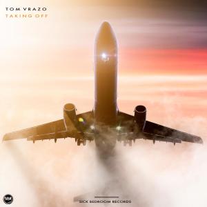 Listen to Taking Off (Extended MIx) song with lyrics from Tom Vrazo