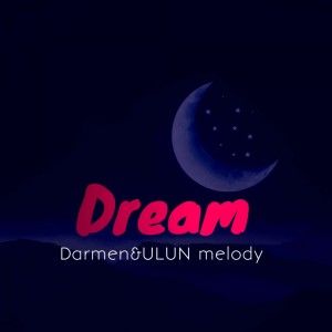 Album Dream from Darmen