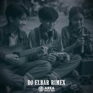 Kamu Punya Pacar Lagi Breakbeat (Remix) dari DJ Elbar Rimex