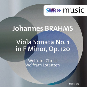 อัลบัม Brahms: Clarinet Sonata No. 1 in F Minor, Op. 120 No. 1 (Version for Viola & Piano) ศิลปิน Wolfram Christ
