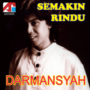 Album Semakin Rindu from Darmansyah
