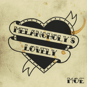 Album Melancholy's Lovely from 