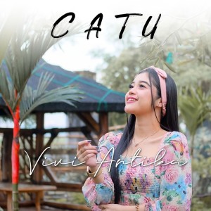 อัลบัม Catu (Explicit) ศิลปิน Vivi Artika