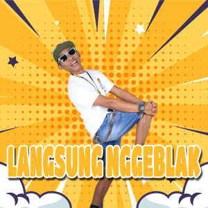 Album LANGSUNG NGGEBLAK from Arif Citenx