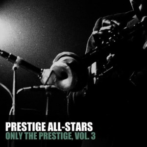 收聽Prestige All-Stars的All Night Long歌詞歌曲