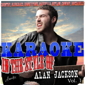 收聽Ameritz - Karaoke的Livin On Love (In the Style of Alan Jackson) [Karaoke Version] (Karaoke Version)歌詞歌曲