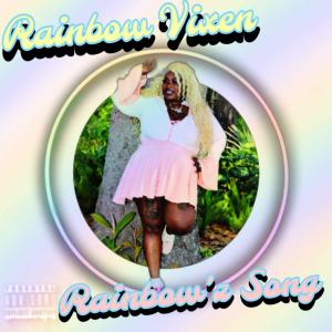 Rainbow Vixen的專輯Rainbow'z Song