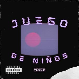ดาวน์โหลดและฟังเพลง Juego De Niños พร้อมเนื้อเพลงจาก Andre E Hoyos