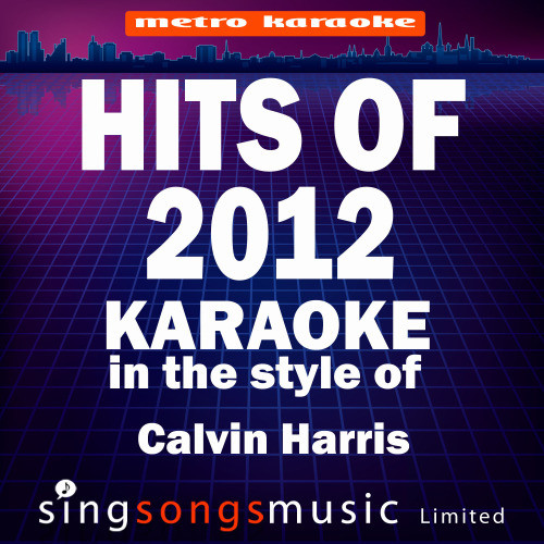 Feel So Close (In the Style of Calvin Harris) [Karaoke Version] (Karaoke Version)