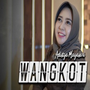 Adistya Mayasari的专辑Wangkot