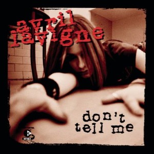 ดาวน์โหลดและฟังเพลง Don't Tell Me (Live Acoustic Version) พร้อมเนื้อเพลงจาก Avril Lavigne