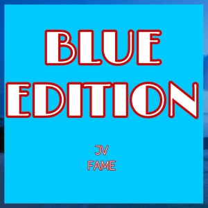 อัลบัม Blue Edition ศิลปิน Jv Fame