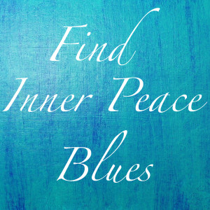 Album Find Inner Peace Blues from Various