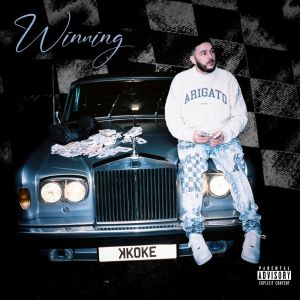 K Koke的專輯Winning (Explicit)