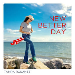 Tamra Rosanes的專輯New Better Day