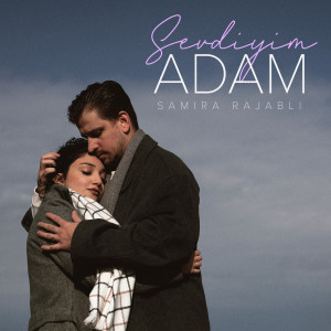 Album Sevdiyim Adam from Samira Rajabli
