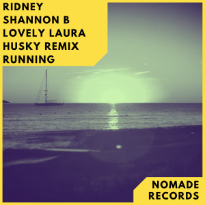 Shannon B的專輯Running (Husky Remix)