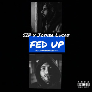 Joyner Lucas的专辑Fed Up (Explicit)