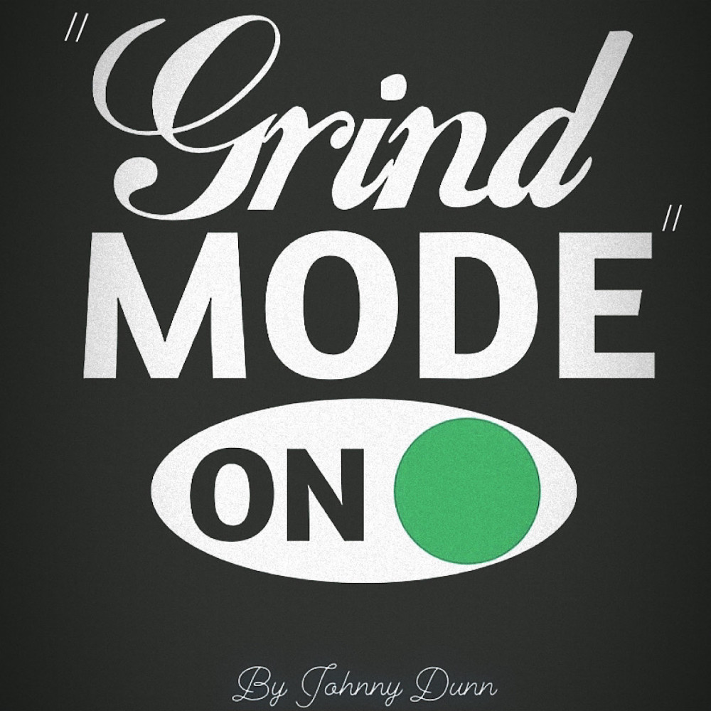 Grind Mode (Explicit)