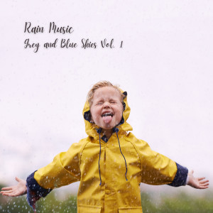 Spa Music Hour的專輯Rain Music: Grey and Blue Skies Vol. 1