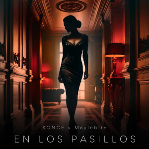 Listen to En Los Pasillos song with lyrics from Sonce