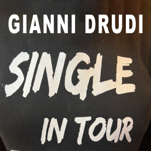 Album Single in Tour from Gianni Drudi