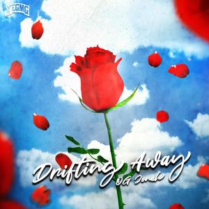 收聽OG Jonah的Drifting Away歌詞歌曲