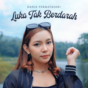 Album Luka Tak Berdarah from Kania Permatasari