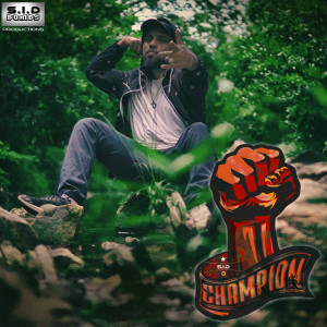 收聽Siddharth S.I.D的Champion歌詞歌曲