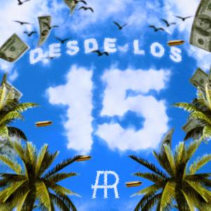 ดาวน์โหลดและฟังเพลง Desde los 15 พร้อมเนื้อเพลงจาก Alexis Romero