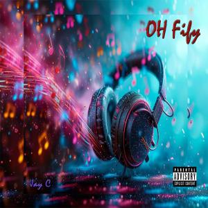 收聽Jally Jally的OH FIFY (feat. JAY C) (Explicit)歌詞歌曲