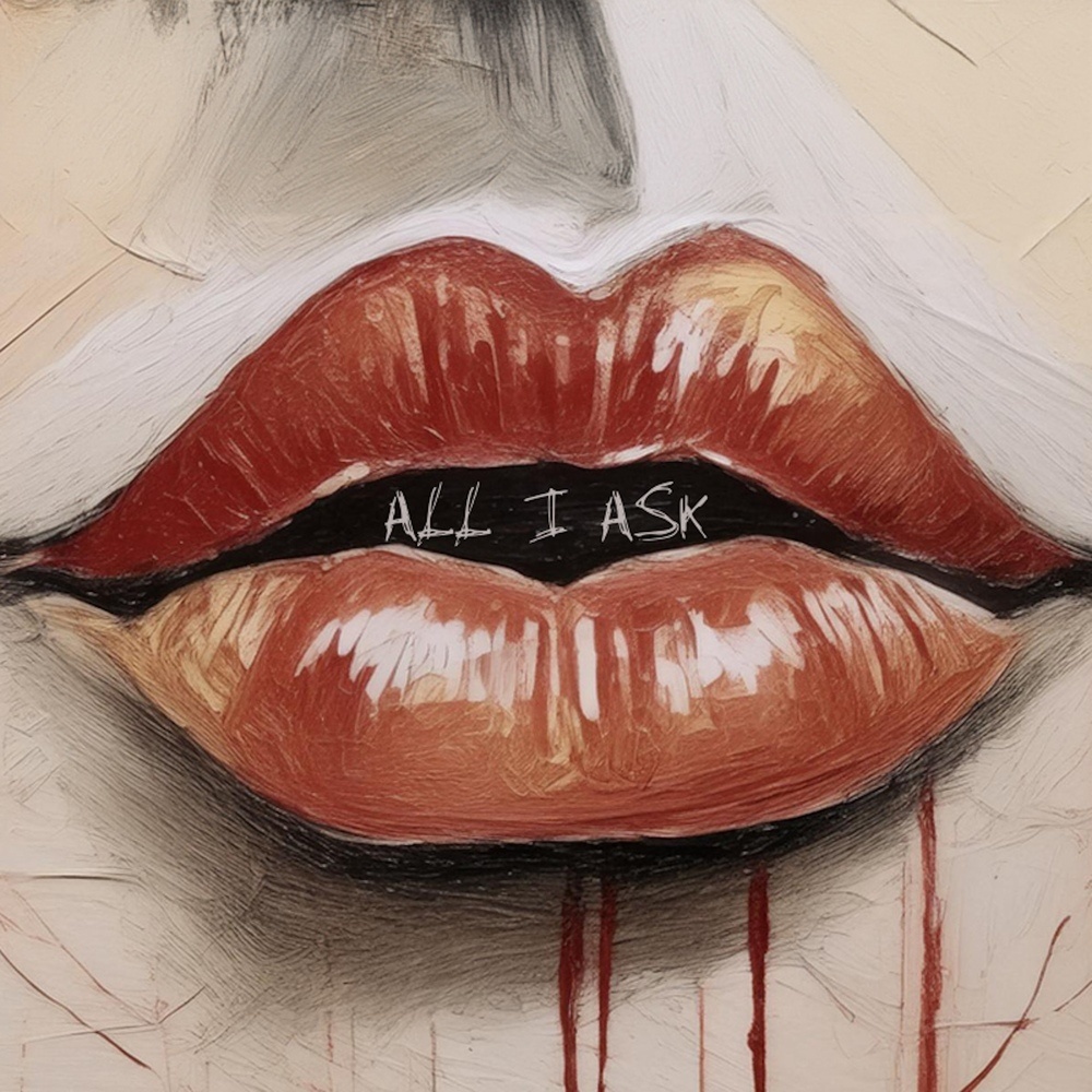 ALL I ASK (Explicit)