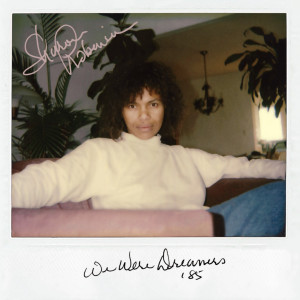 Sharon Robinson的专辑We Were Dreamers '85