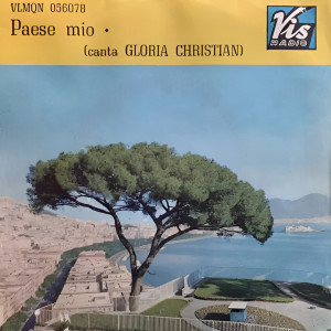 Listen to Paese mio song with lyrics from Gloria Christian