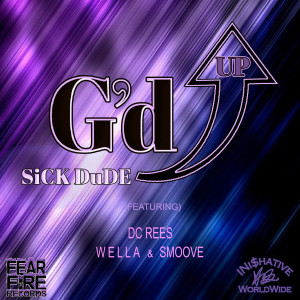 Album G'd Up from SiCK DuDE