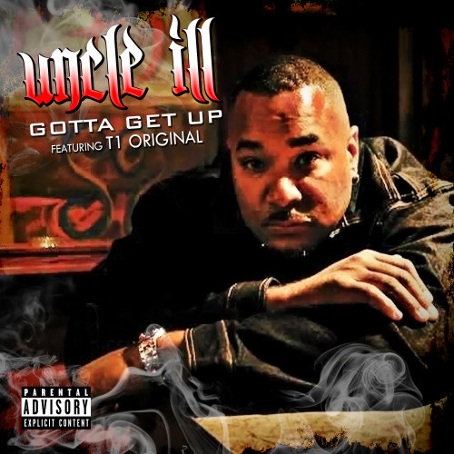 Gotta Get Up (Explicit)