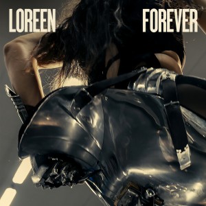 ดาวน์โหลดและฟังเพลง Forever พร้อมเนื้อเพลงจาก Loreen