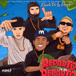 ดาวน์โหลดและฟังเพลง Reparto Pa Los Repartos พร้อมเนื้อเพลงจาก Rey King