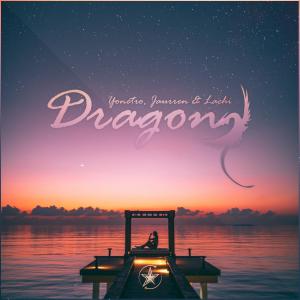 Listen to Dragon song with lyrics from Yonetro