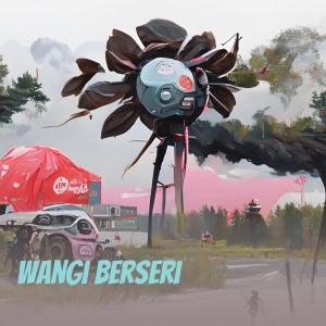 Listen to Wangi Berseri song with lyrics from Free Tone