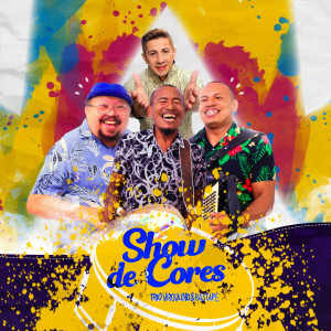 ดาวน์โหลดและฟังเพลง Show de Cores พร้อมเนื้อเพลงจาก Trio Virgulino