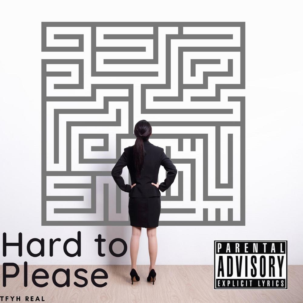 Hard To Please (Explicit)