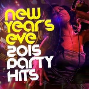 Various Artists的專輯New Year's Eve 2015: Party Hits