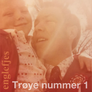 ดาวน์โหลดและฟังเพลง Trøye nummer 1 พร้อมเนื้อเพลงจาก Englefjes