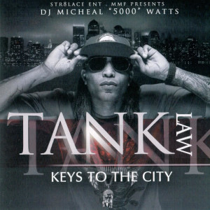 อัลบัม Keys to the City (Explicit) ศิลปิน Tanklaw