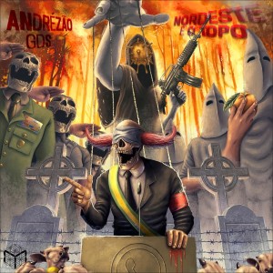 收听Andrezão Gds的Nordeste é o Topo VI (Explicit)歌词歌曲