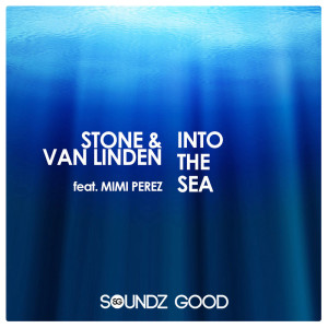 ดาวน์โหลดและฟังเพลง Into The Sea (CJ Stone & Milo.nl Mix) พร้อมเนื้อเพลงจาก Stone & Van Linden