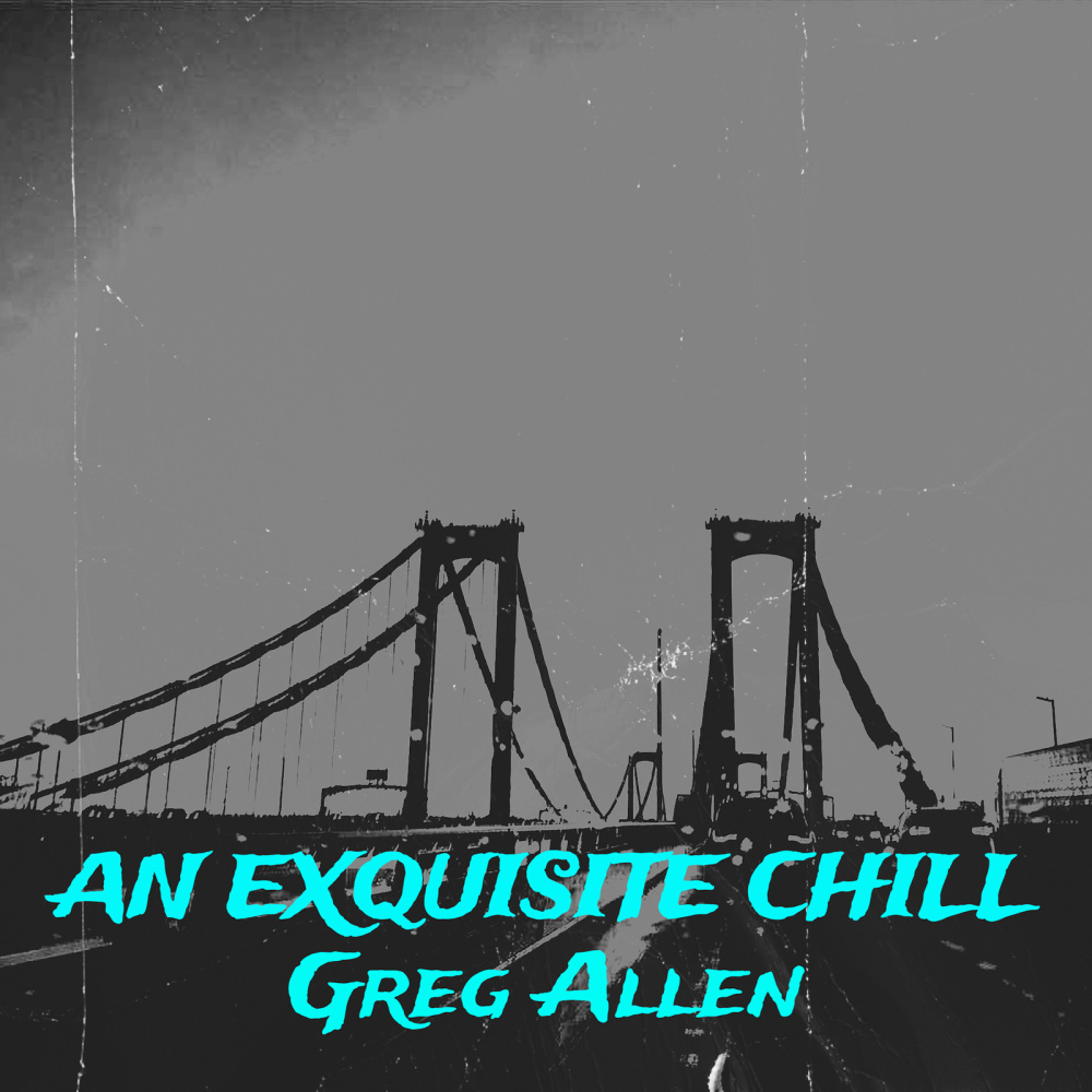 An Exquisite Chill